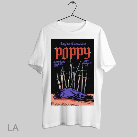 Top Poster Theyre All Around Us Poppy St Andrews Hall March 25th 2025 Show Detroit Mi T Shirt Sweatshirt Hoodie Shirt