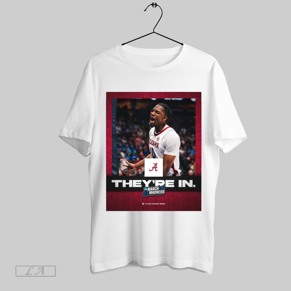 Top Poster Theyre In Alabama Crimson Tide Mens Basketball Vs Robert Morris Ncaa March Madness March 21 2025 T Shirt Sweatshirt Hoodie Shirt