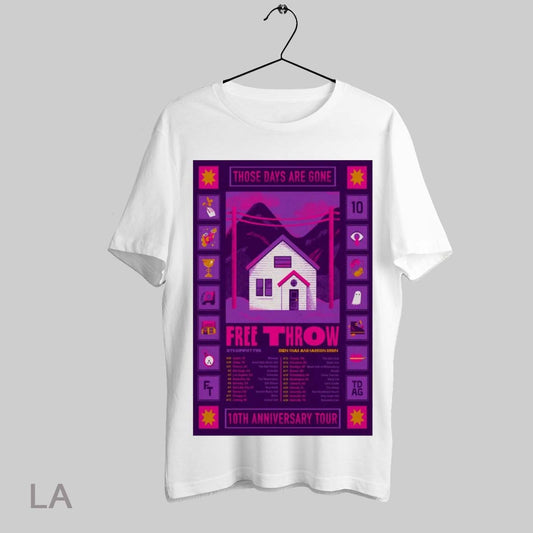 Top Poster Those Days Are Gone Free Throw 10th Anniversary Tour 2025 With Support Free T Shirt Sweatshirt Hoodie Shirt