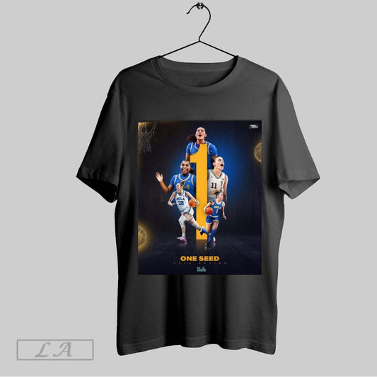 Top Poster Ucla Bruins Womens Basketball One Seed At Region 1 In Spokane 2025 Ncaa March Madness T Shirt Sweatshirt Hoodie Shirt