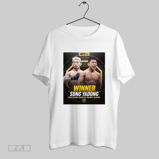 Top Poster Ufc Fight Night Winner Song Yadong Defeats Henry Cejudo Via Technical Decision Home Of Fight T Shirt Sweatshirt Hoodie Shirt