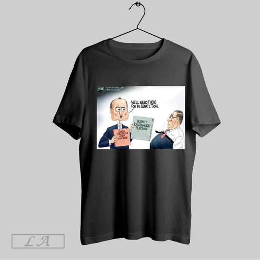 Top Poster Well Need These For The Senate Trial Destroy Kavanaugh Playbook Russia Collusion Hoax Play Book Caricature T Shirt Sweatshirt Hoodie Shirt