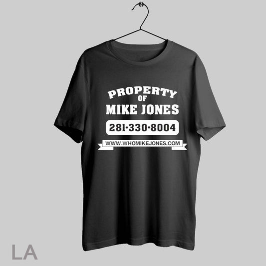 Top Property Mike Jones 2813308004 T Shirt Sweatshirt Hoodie Shirt