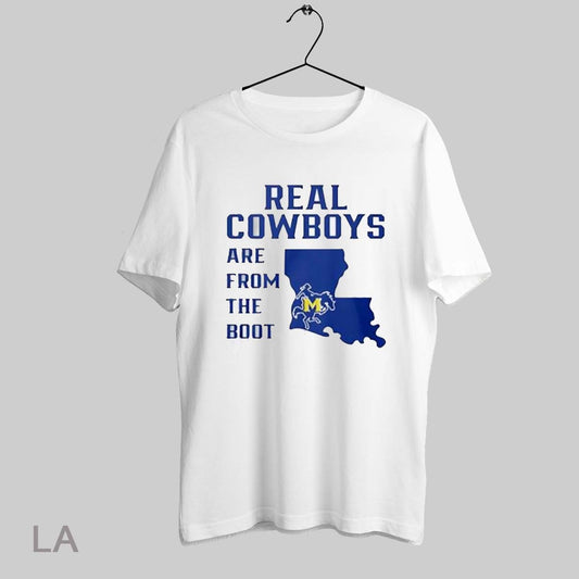 Top Real Cowboys Are From The Boot Mcneese State Cowboys Map T Shirt Sweatshirt Hoodie Shirt