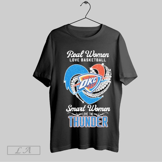 Top Real Women Love Basketball Smart Women Love The Oklahoma City Thunder Diamond Heart T Shirt Sweatshirt Hoodie Shirt