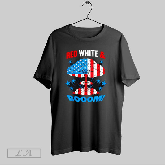 Top Red White And Boom American Flag T Shirt Sweatshirt Hoodie Shirt