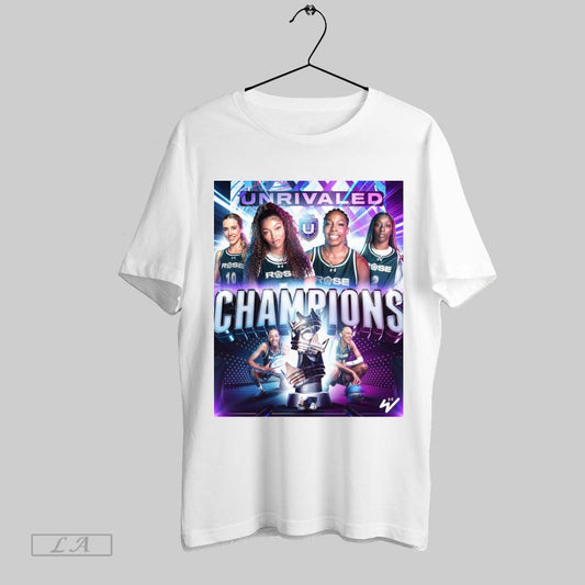 Top Rose Basketball Club Wins The First Ever Unrivaled Championship 2025 Poster Sweatshirt Tee Shirt