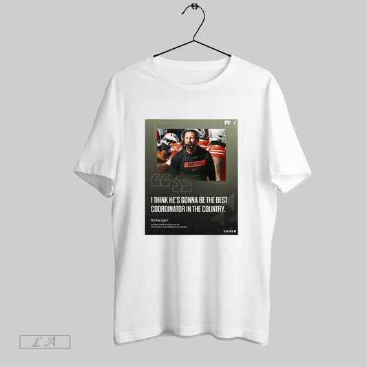 Top Ryan Day On Oc Brian Hartline Ohio State I Think Hes Gonna Be The Best Coordinator In The Country Poster T Shirt