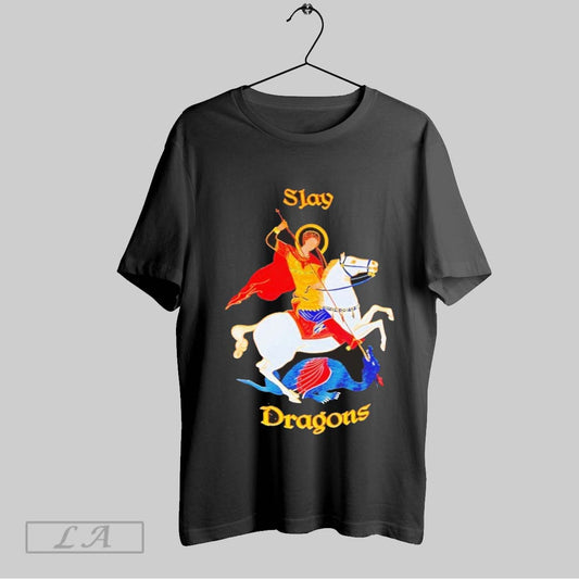 Top Saint George Slay Dragons T Shirt Sweatshirt Hoodie Shirt