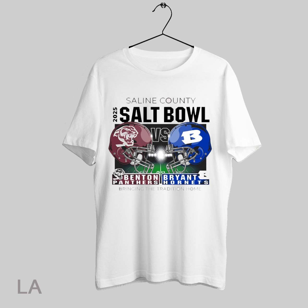 Top Saline County 2025 Salt Bowl Benton Panthers Vs Bryant Hornets Bringing The Tradition Home T Shirt Sweatshirt Hoodie Shirt