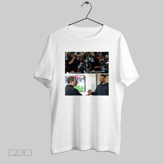 Top Saquon Barkley Philadelphia Eagles You Believed In Me Im So Proud Of You I Love You Poster T Shirt Sweatshirt Hoodie Shirt