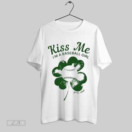 Top Savanna Hailey Wearing Kiss Me Baseball Girl T Shirt Sweatshirt Hoodie Shirt