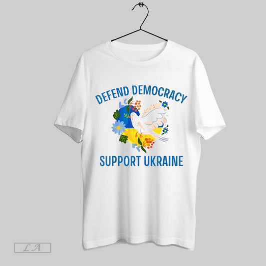 Top Save Democracy Defend Democracy Support Ukraine Stand With Ukraine Peace Dove T Shirt Sweatshirt Hoodie Shirt