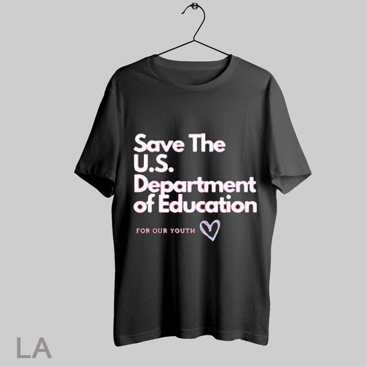 Top Save The Us Department Of Education T Shirt Sweatshirt Hoodie Shirt