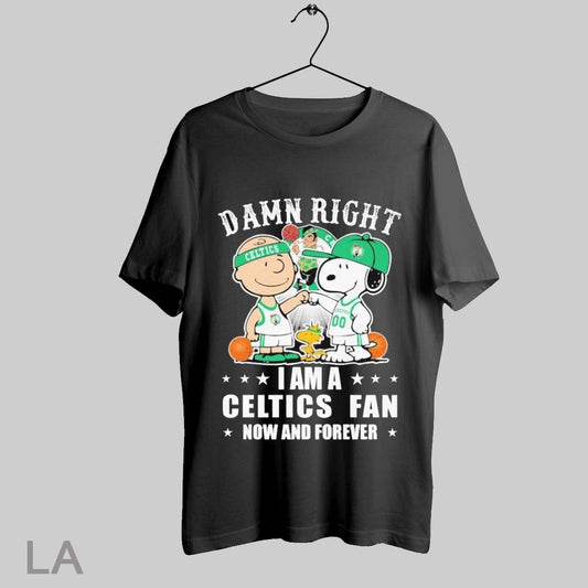 Top Snoopy Woodstock And Charlie Brown Damn Right I Am A Boston Celtics Fan Now And Forever X The Peanuts T Shirt Sweatshirt Hoodie Shirt