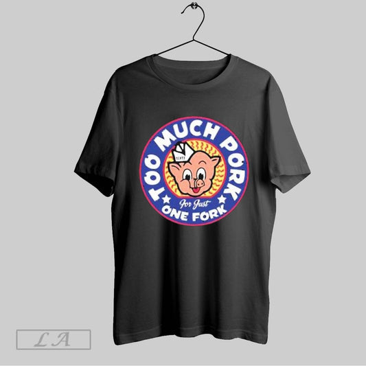 Top Southern Culture On The Skids Too Much For Just One Fork T Shirt Sweatshirt Hoodie Shirt