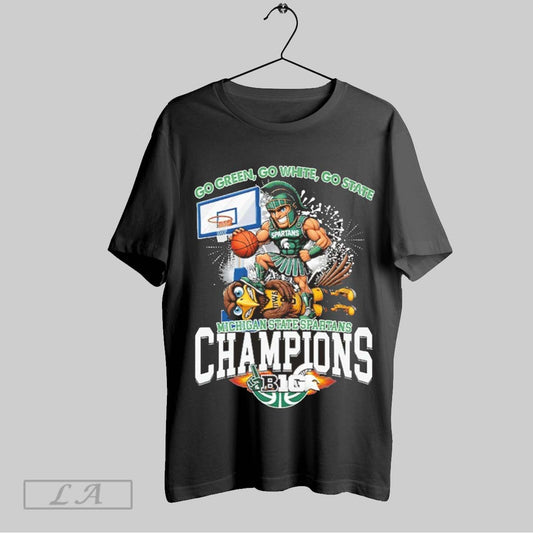 Top Spartans Champions Go Green Go White Go State T Shirt Sweatshirt Hoodie Shirt