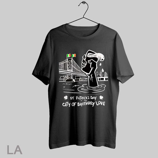 Top St Patricks Day In The City Of Brotherly Love T Shirt Sweatshirt Hoodie Shirt