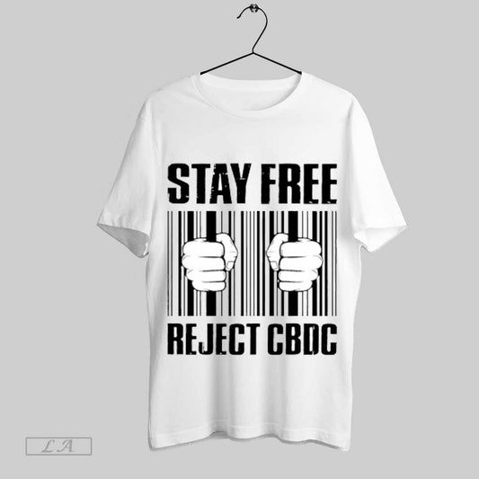 Top Stay Free Reject Cbdc Barcode T Shirt Sweatshirt Hoodie Shirt