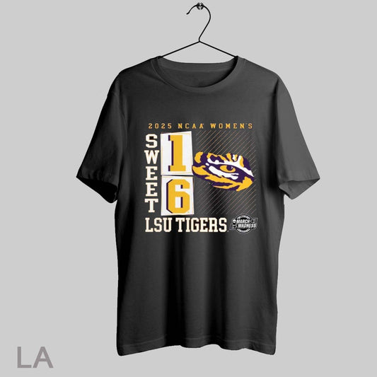 Top Sweet 16 Lsu Tigers 2025 Ncaa Womens Basketball Tournament March Madness No Look Pass T Shirt Sweatshirt Hoodie Shirt