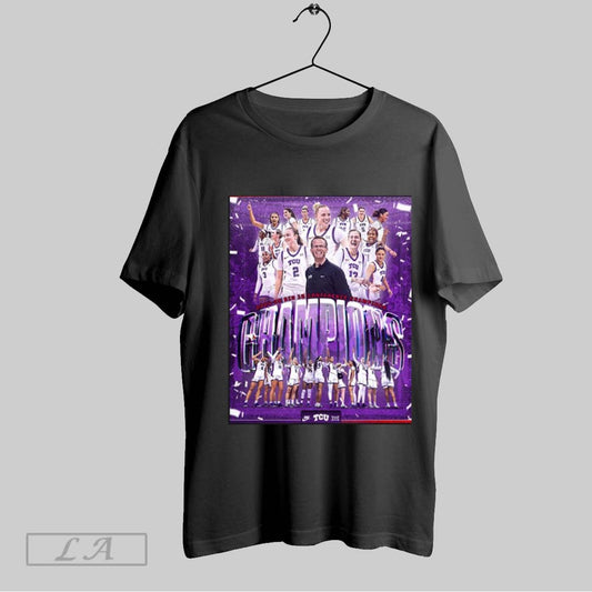 Top Tcu Womens Basketball Are 2024 2025 Big 12 Conference Champions Ncaa Home Decor T Shirt Sweatshirt Hoodie Shirt
