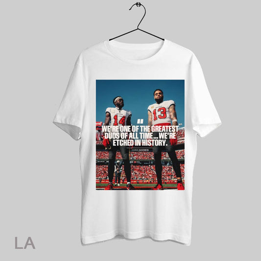 Top Tampa Bay Buccaneers Chris Godwin Were One Of The Greatest Duos Of All Time Were Etched In History T Shirt Sweatshirt Hoodie Shirt