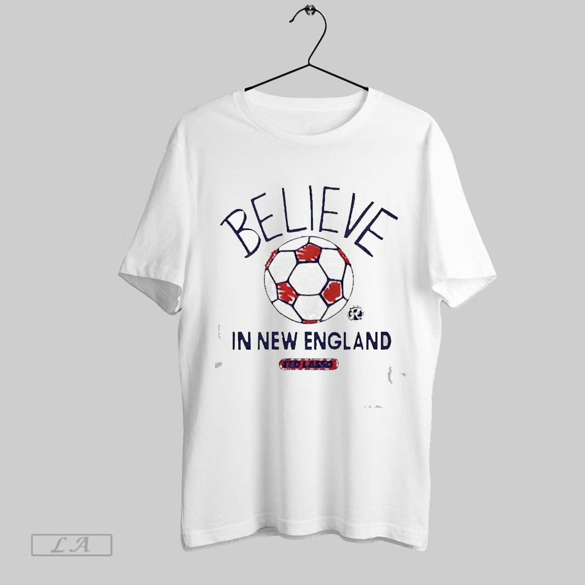 Top Ted Lasso Believe X New England Revolution 2025 T Shirt Sweatshirt Hoodie Shirt
