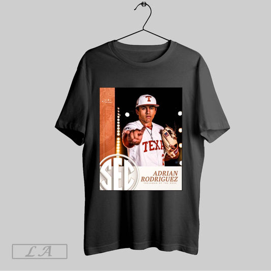 Top Texas Longhorns Baseball Adrian Rodriguez Freshman Of The Week Sec 2025 Poster T Shirt