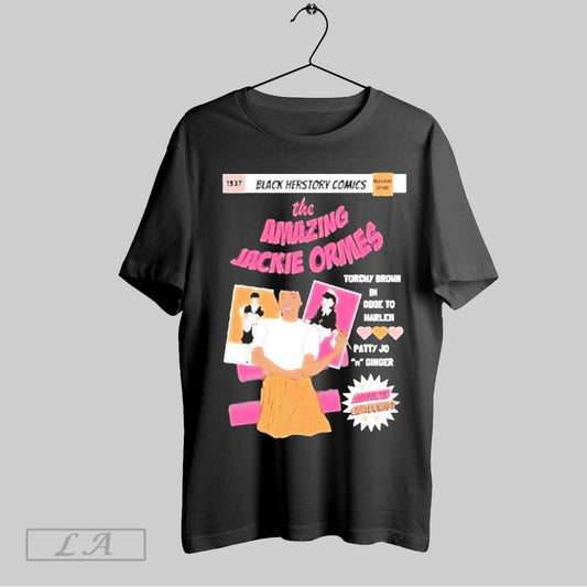 Top The Amazing Jackie Ormes T Shirt Sweatshirt Hoodie Shirt
