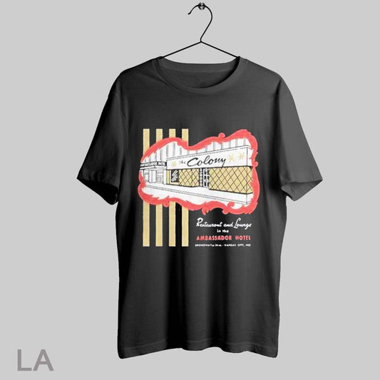 Top The Colony Restaurant And Lounge Kansas City Mo T Shirt Sweatshirt Hoodie Shirt