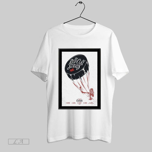 Top The Red Clay Strays These Moments Tour Canada 2025 Poster T Shirt Sweatshirt Hoodie Shirt