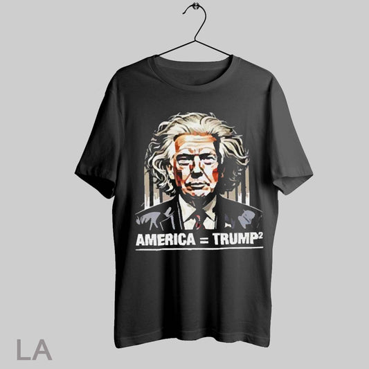 Top Trump Einstein America Equals 2 Trump T Shirt Sweatshirt Hoodie Shirt