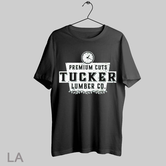 Top Tucker Premium Cuts Lumber Co Tucker Continues To Lay Lumber T Shirt Sweatshirt Hoodie Shirt