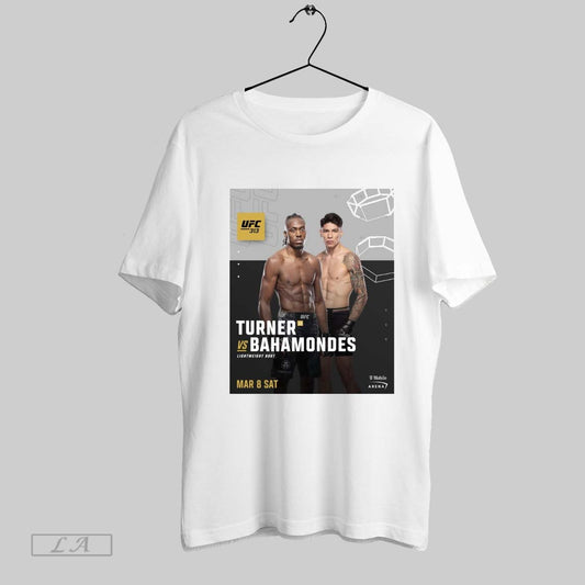 Top Ufc 313 Jalin Turner Vs Ignacio Bahamondes Lightweight Bout Mar 8 2025 Poster T Shirt
