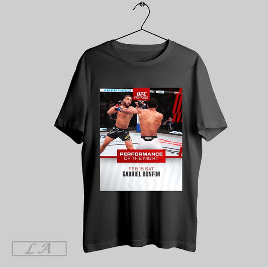 Top Ufc Fight Night Gabriel Bonfim Performance Of The Night Feb 15 2025 Ufc Vegas 102 Poster T Shirt