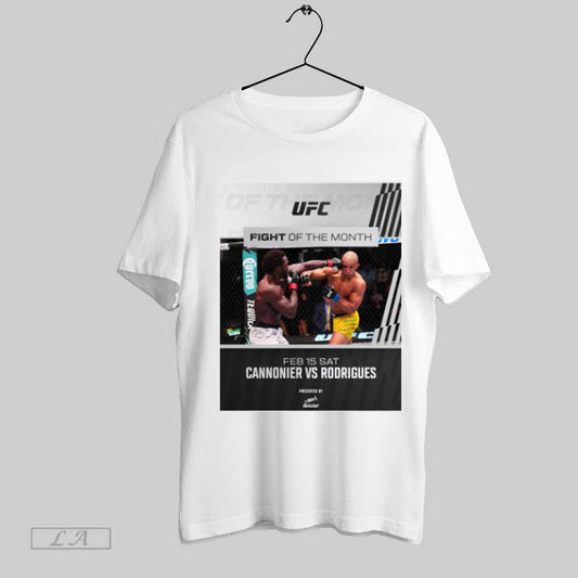 Top Ufc Fight Of The Month February 15 2025 Sat Jared Cannonier Vs Gregory Rodrigues Poster T Shirt Sweatshirt Hoodie Shirt