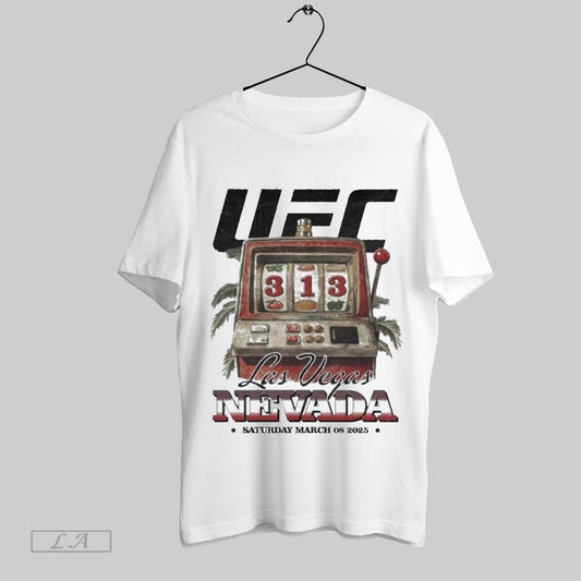 Top Ufc 313 Las Vegas Nevada Saturday March 8 2025 T Shirt Sweatshirt Hoodie Shirt