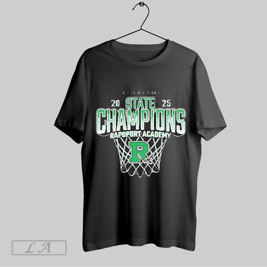 Top Uil 2a Division 1 2025 State Champions Rapoport Academy T Shirt Sweatshirt Hoodie Shirt