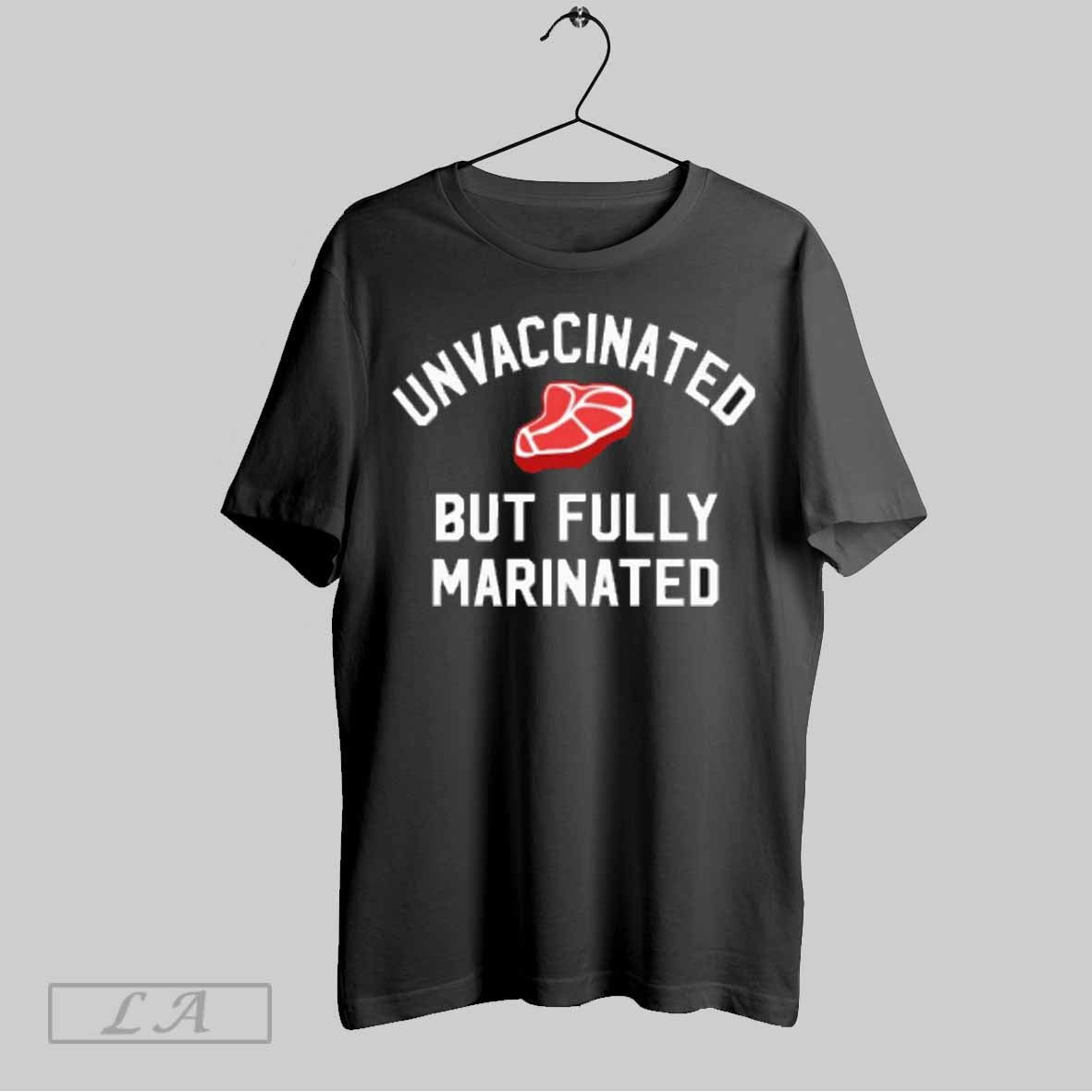 Top Unvaccinated But Fully Marinated T Shirt Sweatshirt Hoodie Shirt