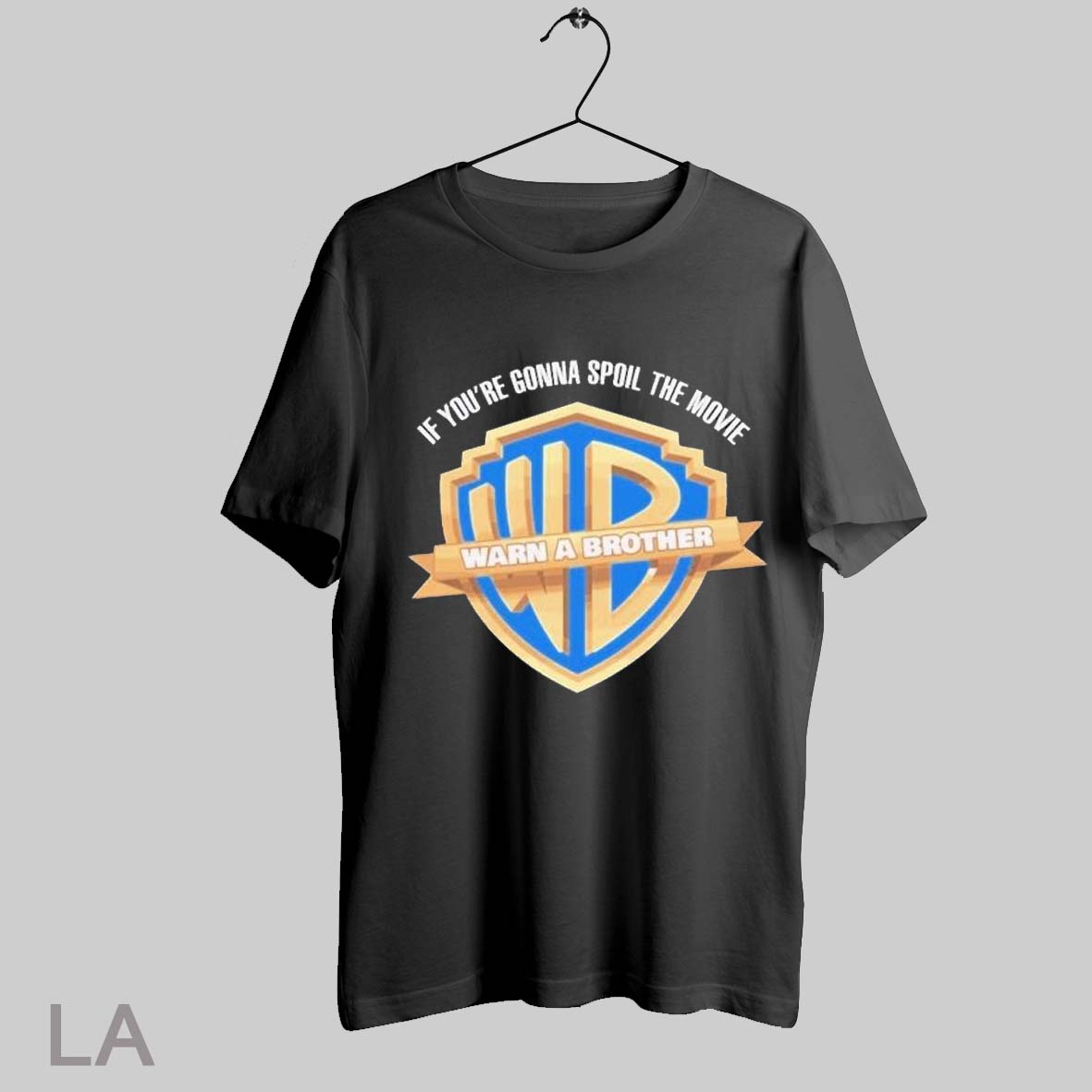 Top Warn A Brother If Youre Gonna Spoil The Movie T Shirt Sweatshirt Hoodie Shirt