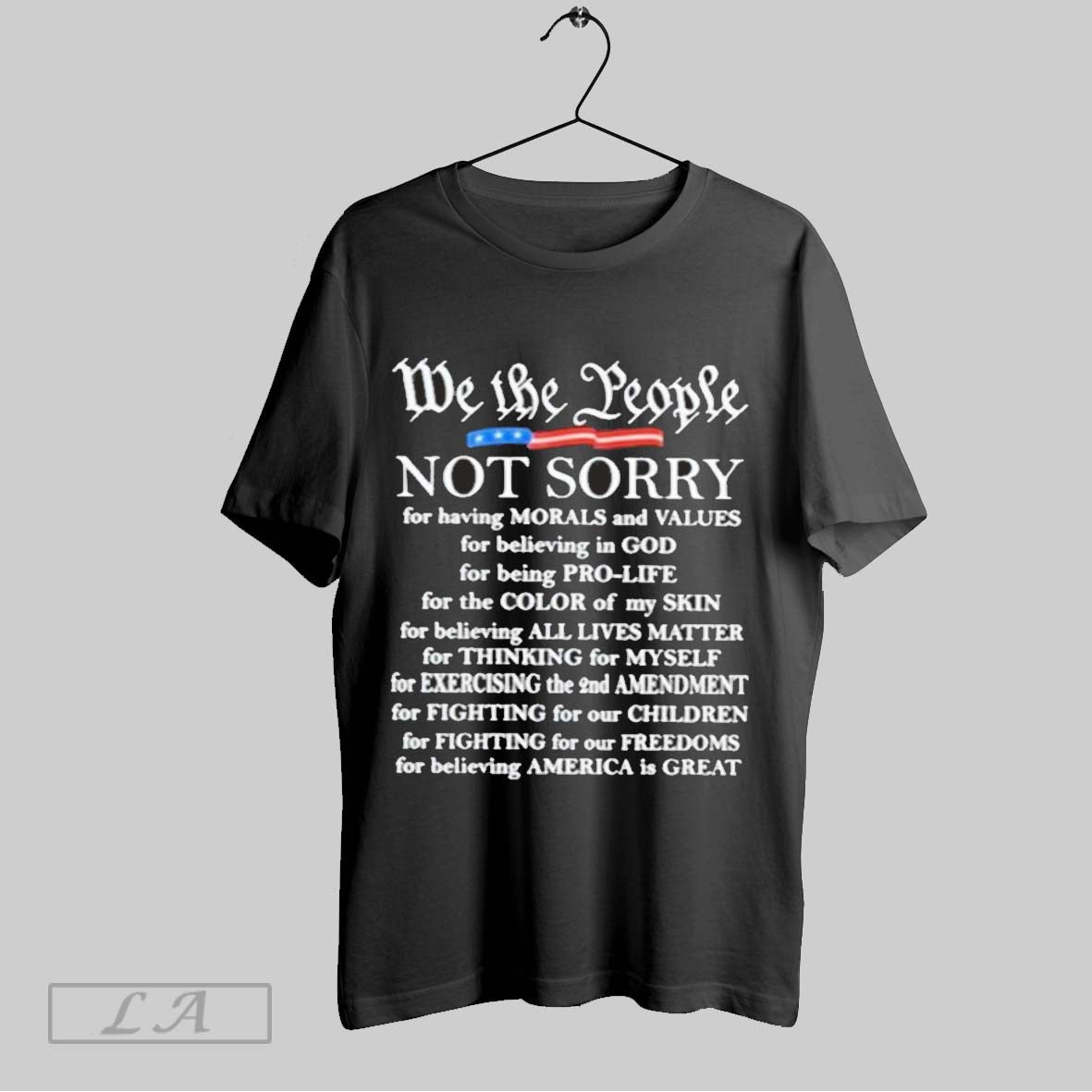 Top We Not The People Not Sorry T Shirt Sweatshirt Hoodie Shirt