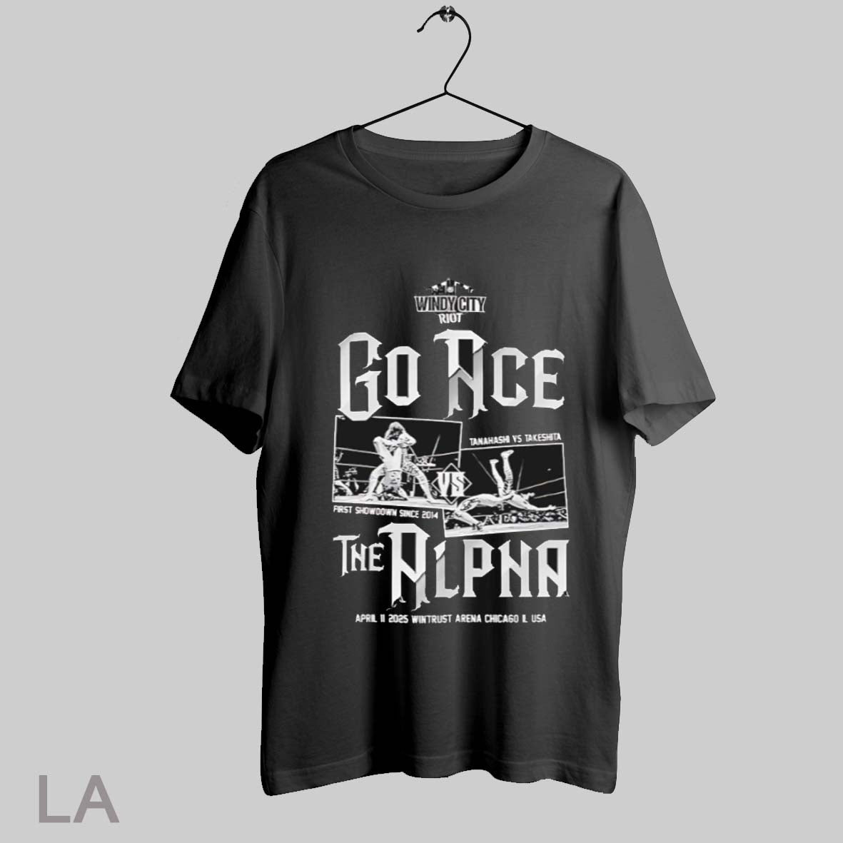 Top Windy City Riot Go Ace Vs The Alpha Wrestling Event T Shirt Sweatshirt Hoodie Shirt