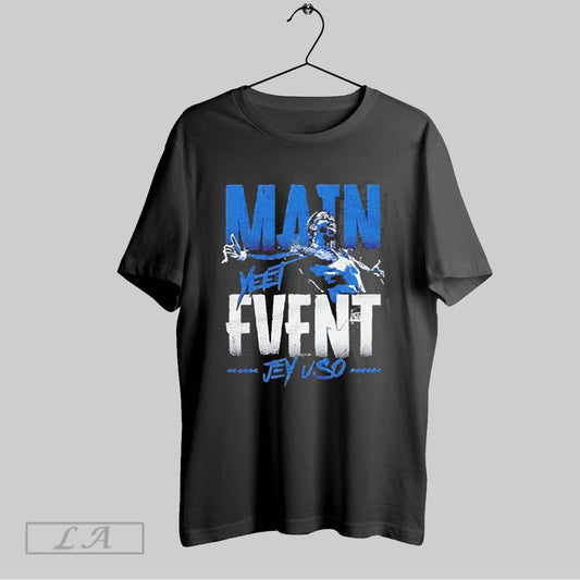 Top Wwe Jey Uso 500 Main Event 2025 T Shirt Sweatshirt Hoodie Shirt