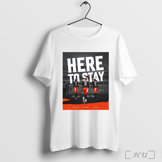 Trending Cincinnati Bengals Here To Stay Jamarr Chase Joe Burrow Tee Higgins Signatures Poster T Shirt Sweatshirt