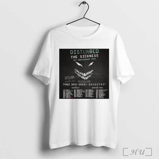 Trending Disturbed The Sickness 25th Anniversary Tour Three Days Grace And Sevendust Daughtry Nothing More Poster T Shirt Sweatshirt