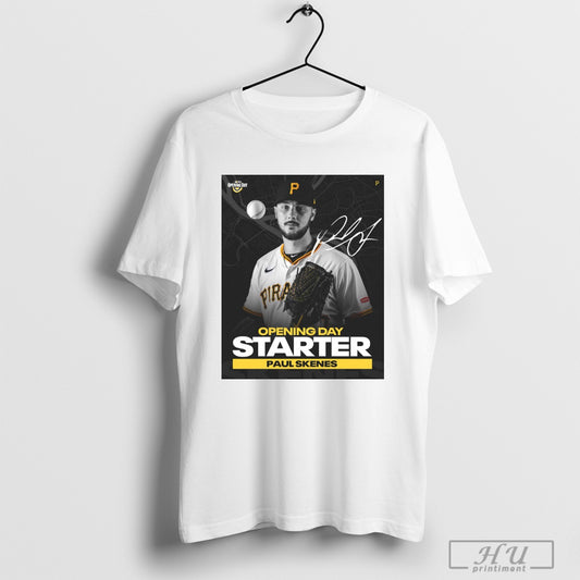 Trending Pittsburgh Pirates Paul Skenes Has Been Named Opening Day Starter Signature Poster T Shirt Sweatshirt