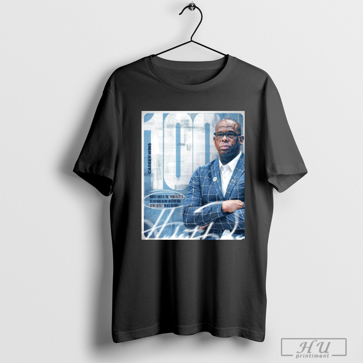 Trending Poster 100 Career Wins Hubert Davis Is The Third Fastest To 100 Wins In Unc History Signature T Shirts Sweatshirt