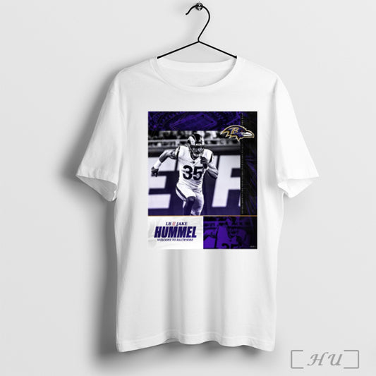 Trending Poster Baltimore Ravens Football Nfl Have Signed Lb Jacob Hummel Welcome To Baltimore T Shirt Sweatshirt