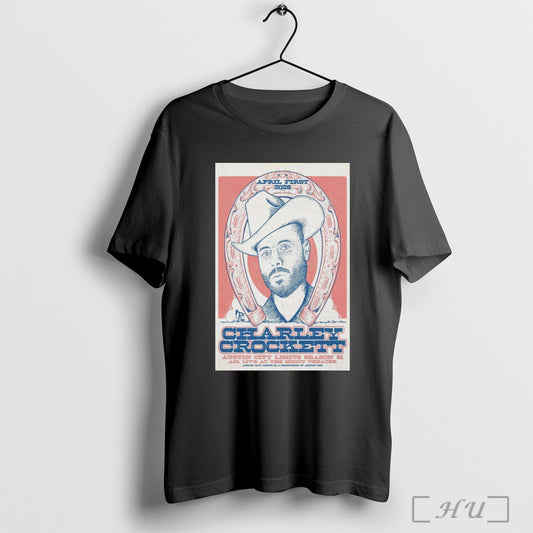 Trending Poster Charley Crockett Acl Live At The Moody Theater In Austin Tx On April 1 2025 Tour T Shirt Sweatshirt