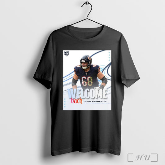 Trending Poster Chicago Bears Football Nfl Have Re Signed Doug Kramer Jr To A One Year Contract T Shirt Sweatshirt